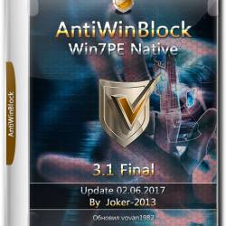 AntiWinBlock v.3.1 Final Win7PE Native Update 02.06.2017 (RUS)