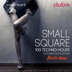 Small Square: Tech House Party October (2017)