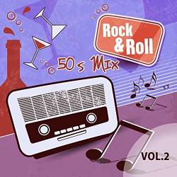 Rock & Roll 50s Mix Vol 2 (2017) Mp3