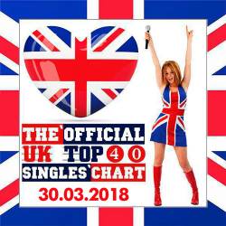 The Official UK Top 40 Singles Chart 30.03.2018 (2018)