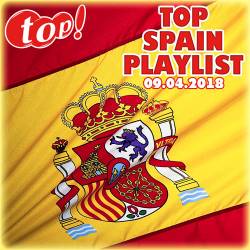 Top Spain Playlist 09.04.2018 (2018)