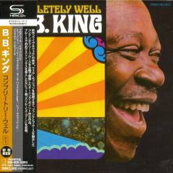 B.B.King - Completely Well (1969) [SHM-CD] FLAC/MP3