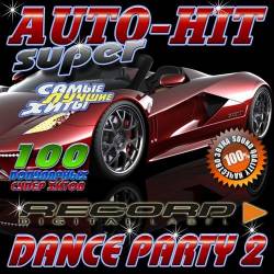 Auto-Hit super. Dance party 2 (2018)