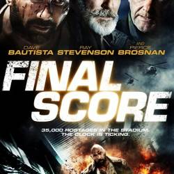   / Final Score (2018) WEB-DLRip/WEB-DL 720p/WEB-DL 1080p