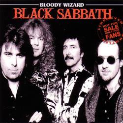 Black Sabbath - Bloody Wizard (1995) [Bootleg] FLAC/MP3