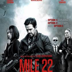 22  / Mile 22 (2018) WEB-DLRip/WEB-DL 720p/WEB-DL 1080p/ 