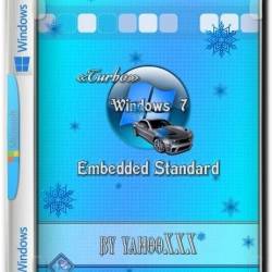 Windows Embedded Standard 7 SP1 x86 Turbo II by yahooXXX (RUS/2018)