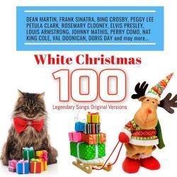 White Christmas 100 Legendary Songs Original Versions (2018) Mp3