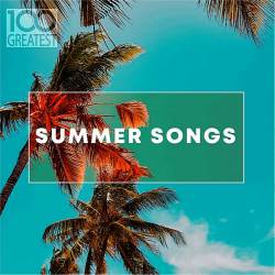 100 Greatest Summer Songs (2019) MP3