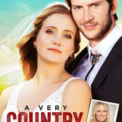 A Very Country Wedding /    (2019) HDTVRip