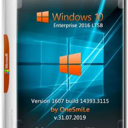 Windows 10 Enterprise LTSB x64 1607.14393.3115 by OneSmiLe v.31.07.2019 (RUS)