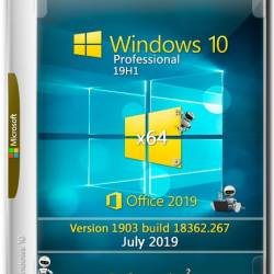 !!! Windows 10 Pro x64 19H1 18362.267 + Office2019 July 2019 by Generation2 (RUS)