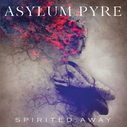 Asylum Pyre - Spirited Away (2015) MP3