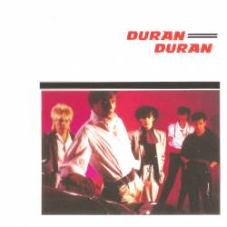 Duran Duran - Duran Duran (1981) (US Remastered 2003) MP3