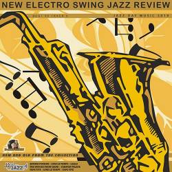 New Electro Swing: Jazz Review (2019) Mp3