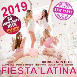 Fiesta Latina: 80 Big Latin Hits 2019/2020 (2019)