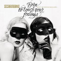 Scorpions - Born to Touch Your Feelings: Best of Rock Ballads (2017) Mp3