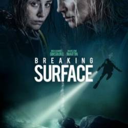 Breaking Surface /   (2020) WEB-DLRip