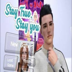  ,   / Stay True, Stay You (v.0.2.1) (2020) (Rus/Eng) (PC/Windows/MacOS/Linux/Android) - 3DCG,Sex games,  , animated, male protagonist, oral sex, mobile game, milf!