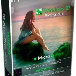 Windows 10 Professional x64 2004.19041.450 Micro by Zosma (RUS/2020)