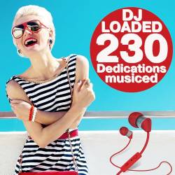 230 DJ Loaded - Musiced Dedications (2021) Mp3 - Afrobeat, Hip Hop, Dancehall, Future House!