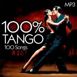 100% Tango (Mp3) - Classical, Musical, Latinfolk, Instrumental!