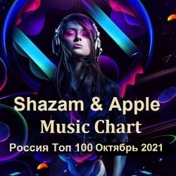 Shazam & Apple Music Chart   100  (2021) MP3