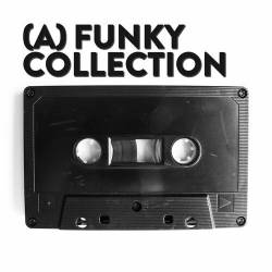 (A) Funky Collection (2022) - Soul, Funk