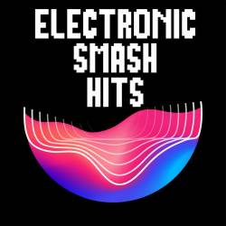 Electronic Smash Hits (2022) FLAC - Elettronica