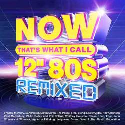 NOW Thats What I Call 12 80s Remixed (4CD) (2022) - Pop, Rock