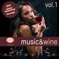Music and Wine Vol. 1 (2011) AAC - Jazz, Easy Listening, Lounge