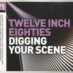 Twelve Inch Eighties: Digging Your Scene (3CD) (2016) FLAC - Synth Pop, Hi NRG, Euro Disco, Electronic