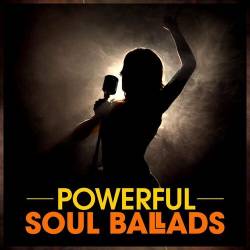 Powerful Soul Ballads (2022) - RnB, Soul, Ballads