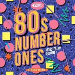 DMC 80s Number Ones Monsterjam Vol. 1 (2022) - Pop, Rock, Dance