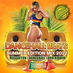 Dancehall Beats Summer Edition Mix (2022)