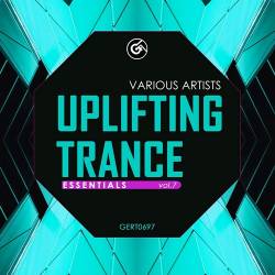 Uplifting Trance Essentials Vol. 7 (2022) - Trance