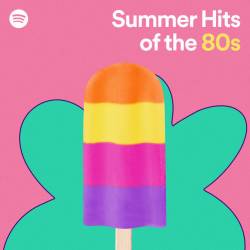 Summer Hits of the 80s (2022) - Pop, Rock, RnB, Dance