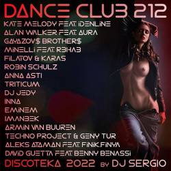  2022 Dance Club Vol.212 (Mp3) - Dance, House, Trance, Pop, Chill!