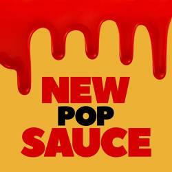 New Pop Sauce (2022) - Pop