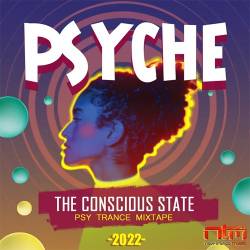 Psychedelic Trance The Conscious State (2022) - Psy, Goa, Trance, Electro