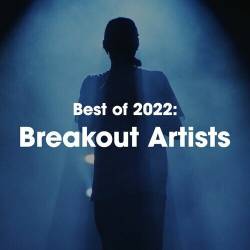 Best of 2022 Breakout Artists (2022) - Pop