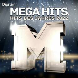 Mega Hits des Jahres 2022 (2022) - Pop, Rock, RnB, Dance