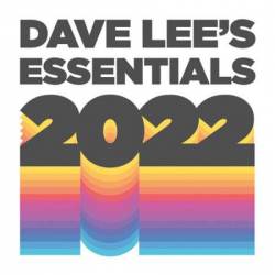 Dave Lees 2022 Essentials (2022) FLAC - Disco, Nu Disco, Club, House