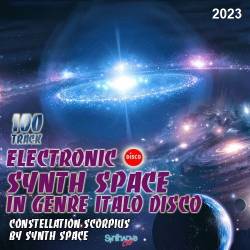 Electronic Synth Space In Genre Italo Disco (2023) Mp3 - Synthspace, Electronic, Italo Disco!