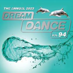 Dream Dance Vol 94 - The Annual (3CD) (2023) - Dance