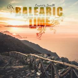 Balearic Time Three (2023) - Ambient, Chillout, Downtempo, Balearic