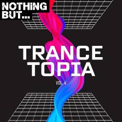 Nothing But... Trancetopia Vol. 04 (2023) - Trance