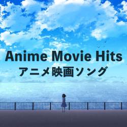 Anime Movie Hits (2023) - Asie, Japon, J Pop