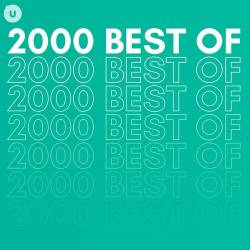 2000 Best of by uDiscover (2023)