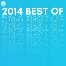 2014 Best of by uDiscover (2023) - Pop, Rock, RnB, Dance